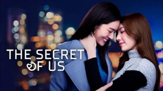 EP. 3 | The Secret Of Us (2024) [Eng Sub]