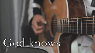 "God Knows" Bản Guitar Cực Bắt Tai