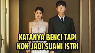 12 DRAMA AWALNYA BENCI AKHIRNYA BUCIN