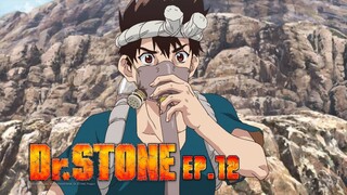 Dr.Stone ดร.สโตน เจ้าแห่งวิทยาศาสตร์กู้คืนอารยธรรมโลก ตอนที่ 12 พากย์ไทย