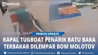 Viral Kapal Tugboat Penarik Batu Bara Terbakar di Batanghari, Dilempar Bom Molotov