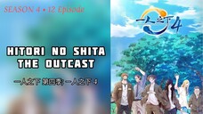 E01|S4 - Hitori no Shita Sub ID