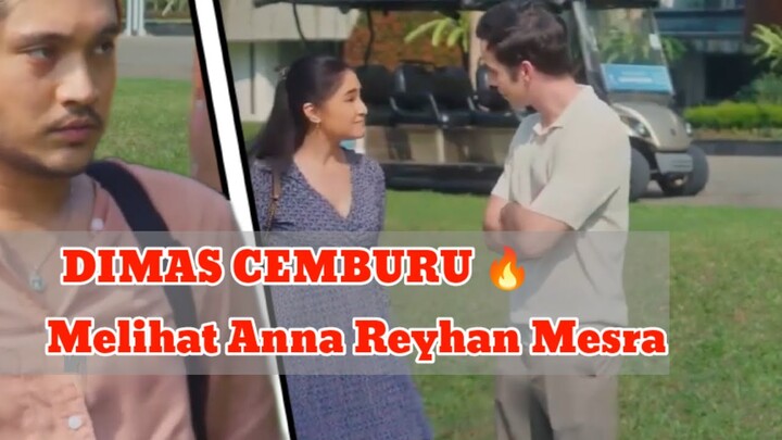 Dimas Cemburu Anna Dan Reyhan Makin Mesra Jangan Salahkan Aku Selingkuh EPS 5-6 Marshanda Baper❗❗