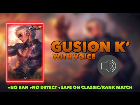 NEW!! SCRIPT SKIN GUSION 'K' +FULL EFFECT +WITH VOICE - BiliBili