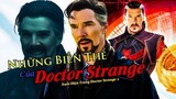 Những Biến Thể Của Doctor Strange Xuất Hiện Trong Doctor Strange in the Multiverse of Madness