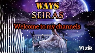 WAYS - SEIRAS