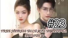 True Heiress Bold and Beautiful Episode 23