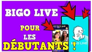 BIGO LIVE STREAMING TUTO POUR LES DÉBUTANTS !!
