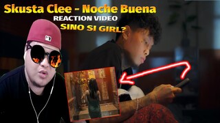 Skusta Clee - Noche Buena (Official Music Video) REACTION VIDEO