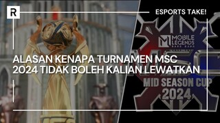 MSC 2024 Adalah Turnamen Esports Mobile Legends Terbesar Sejauh Ini! - Espots Take!