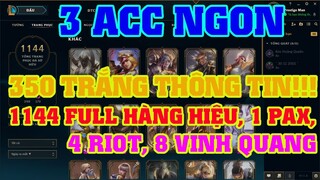 [LMHT] REVIEW 2 ACC GIÁ RẺ KÈM ACC 1144 SKINS 8 VINH QUANG, 4 RIOT, 1 PAX, FULL HÀNG HIỆU...