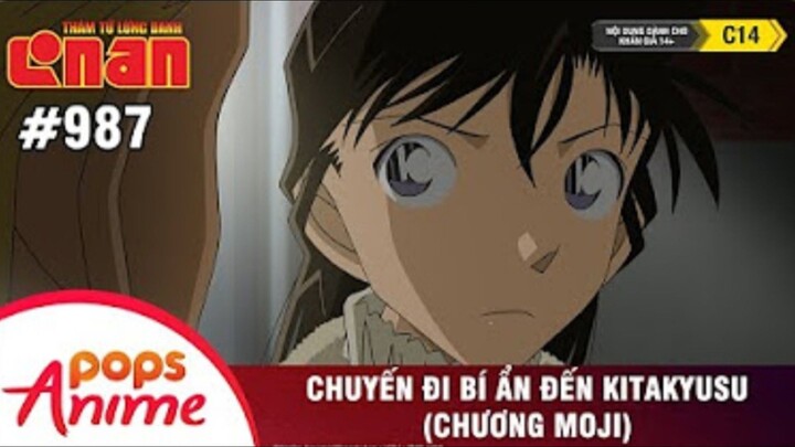 Thám Tử Lừng Danh Conan - Tập 987 | Chuyến Đi Bí Ân Đến Kitakyusu (ChươngMoji) | Bản Lồng Tiếng