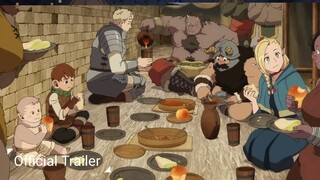 Dungeon Meshi || Official Trailer