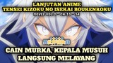 CAIN MURKA & MELAWAN 50 PETUALANG | Lanjutan Anime Tensei Kizoku No Isekai Boukenroku - Novel