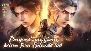 Doupo Cangqiong Nian Fan (Episode 160) Subtitle Indonesia BTTH ‼️