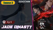 Jade Dinasty S3 eps 9 (61) indo