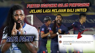 P4RAH😱 Carlos Fortes Pamit Dari Arema FC 😰 Jelang Laga Melawan Bali United, Ada Apa