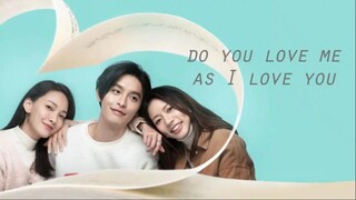 Do You Love Me As I Love You | Romance | English Subtitle | Chinese Movie