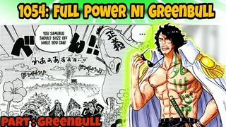 CHAPTER 1054: Full Power Ni Admiral Greenbull.