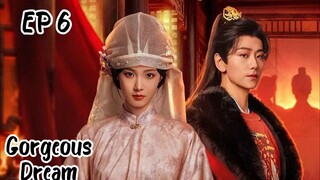 [ENG] EP 6 Gorgeous Dream