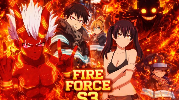 TERNYATA SHINRA ADALAH DEWA || FIRE FORCE SEASON 3