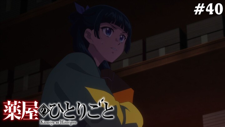 Kusuriya no Hitorigoto Tập 40: Ác Ý Tích Tụ (Vietsub)