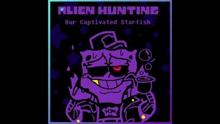 [Alien Hunting] - Our Captivated Starfish