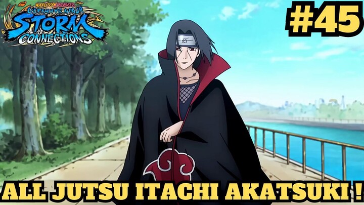 Kupas Tuntas Jurus - Jurus Itachi Akatsuki ! Naruto X Boruto Ultimate Ninja Storm Connections #45