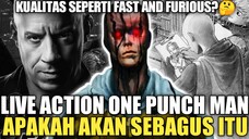 LIVE ACTION ONE PUNCH MAN APAKAH AKAN SEBAGUS ITU? KUALITAS SEPERTI FAST AND FURIOUS!?🤔