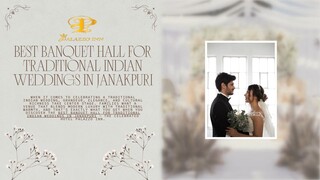 Best Banquet Hall for Traditional Indian Weddings in Janakpuri