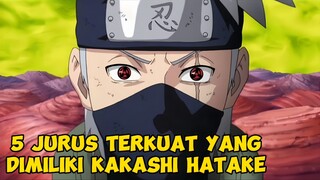 MEMBAHAS SINGKAT TENTANG 5 JURUS TERKUAT YANG DIMILIKI KAKASHI HATAKE