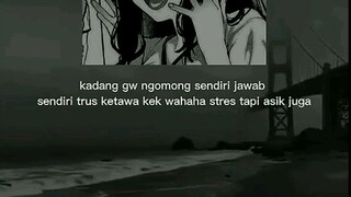 gw selalu halu