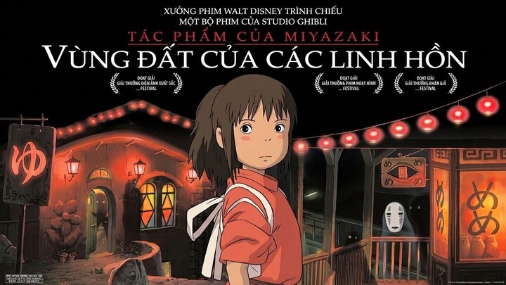 Vùng Đất Linh Hồn - Spirited Away [Lồng Tiếng]