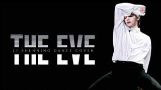 【李振宁】舞蹈cover【THE EVE】前夜(by EXO)横版多机位混剪4k60帧｜合肥久久生日会