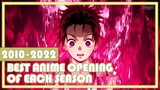 Best Anime Opening of Each Season [2010-2022]