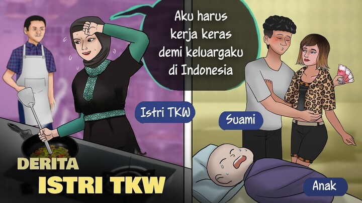 Derita Istri TKW 1 – Kerja banting tulang, suami ongkang2 _ Kartun Animasi Drama
