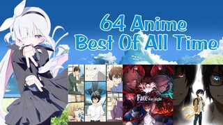 Rekomendasi Top 64 Anime Best Of All Time