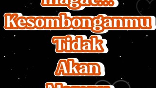 JANGAN SOMBONG KAWAN