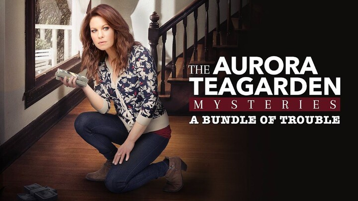 Aurora Teagarden Mystery: A Bundle of Trouble (2017) | Mystery | Western Movie