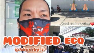 MODIFIED ECQ(layo ng nilakad ko)lockdown vlog#13