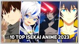 Top 10 Isekai Anime To Watch In 2023‼️