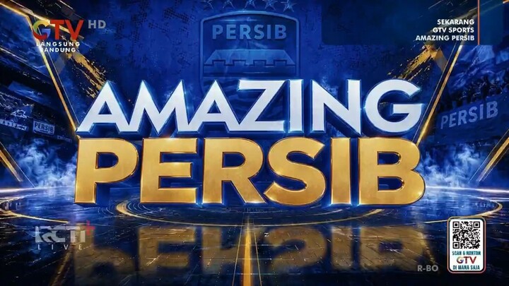 [FULL Segment] Amazing Persib GTV 25/08/2026