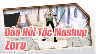 Đảo Hải Tặc Mashup
Zoro