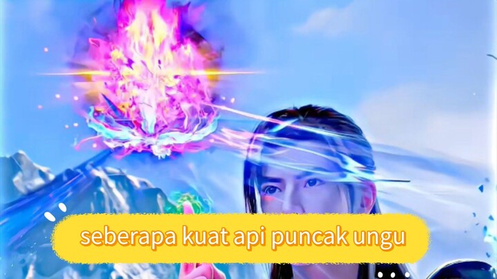 seberapa kuat api puncak ungu?
