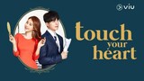 Touch your Heart 2019 Episode 12 English sub