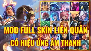 Mod Full Skin Hot Pick Liên Quân Sau Cập Nhật 25/7 Mới Nhất Có Hiệu Ứng Âm Thanh Không Lỗi Mạng