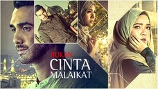 Bukan Cinta Malaikat 2017