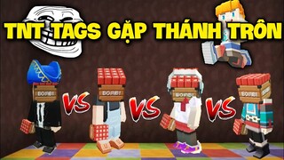 NOXUSS GẶP THÁNH TROLL TRONG TNT TAGS BLOCKMAN GO VÀ CÁI KẾT LÀ