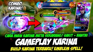 BUILD KARINA TERBARU + TERSAKIT❗CARA MAIN KARINA META SEKARANG❗TUTORIAL & GAMEPLAY KARINA TOP GLOBAL