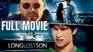 Long Lost Son | Full Thriller Movie